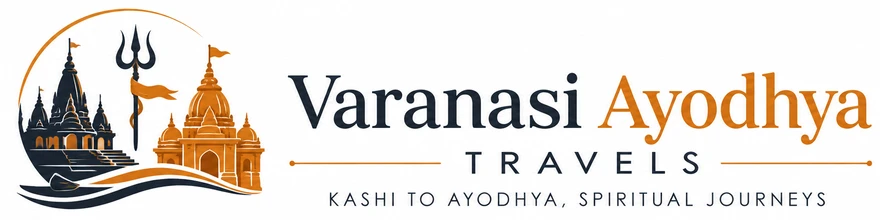 Varanasi Ayodhya Travels — Kashi to Ayodhya spiritual journeys